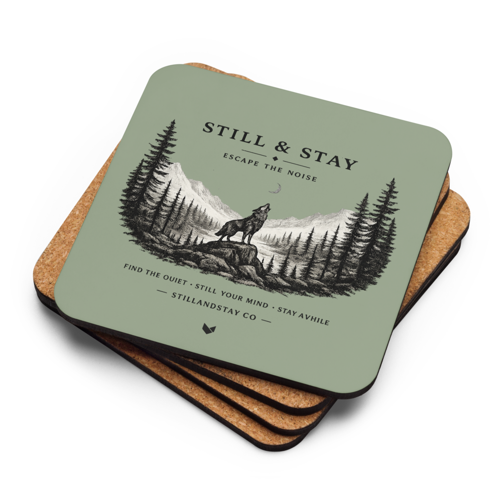 Still & Stay — Escape the Noise Forest Coaster