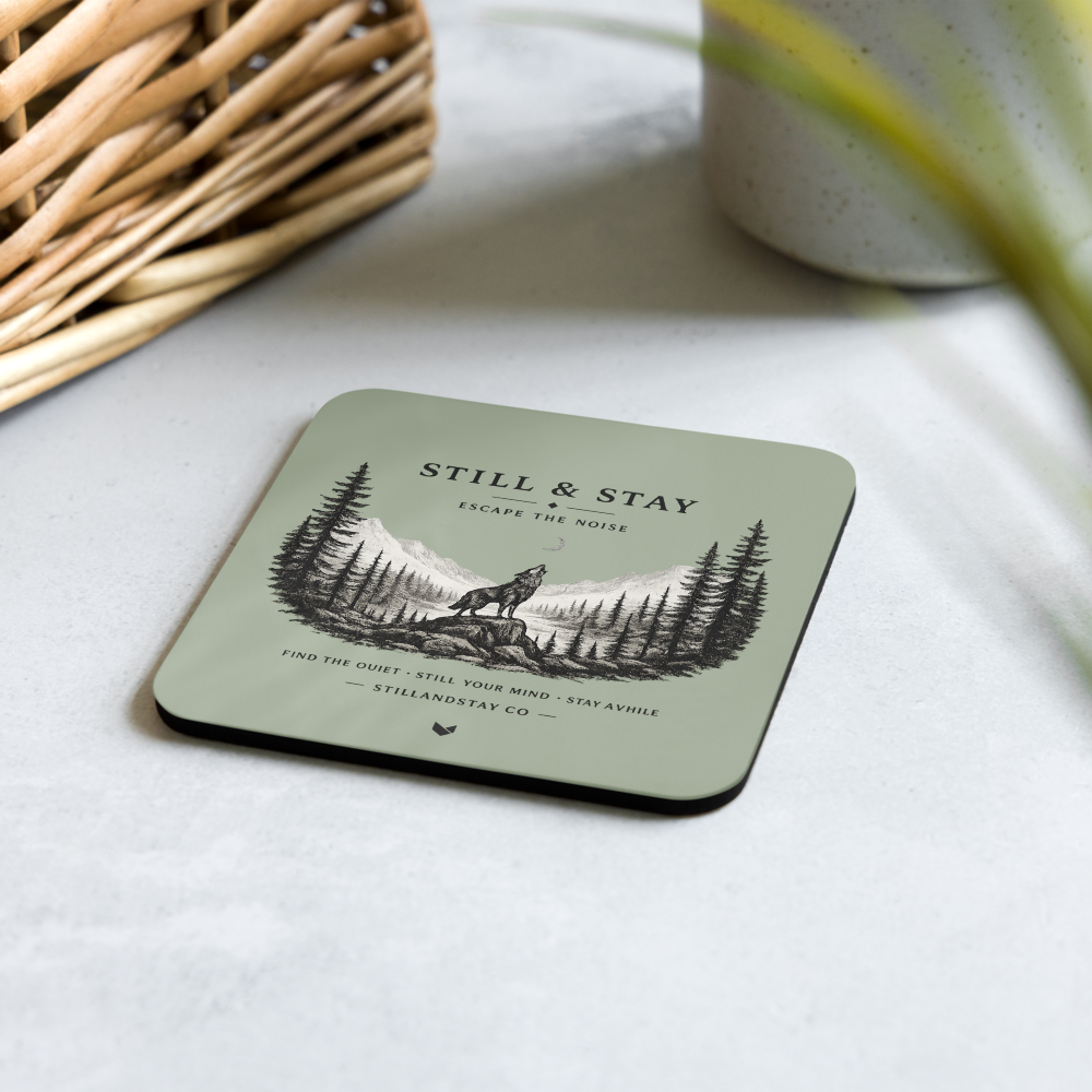 Still & Stay — Escape the Noise Forest Coaster