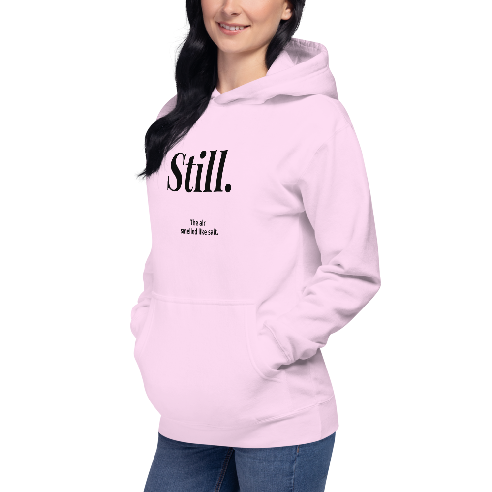 Still. Soft Pink Premium Hoodie