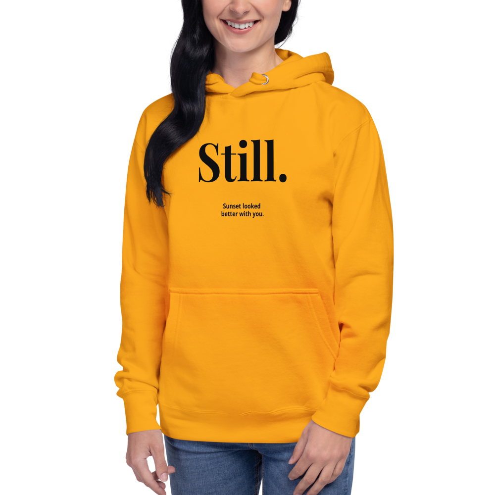 STILL. — Golden Coast Hoodie