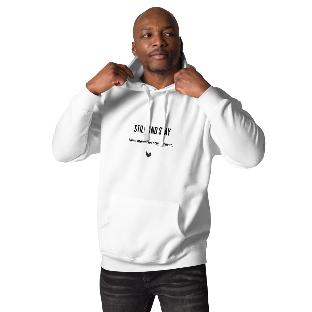 STILL AND STAY — Signature Hoodie White Edition