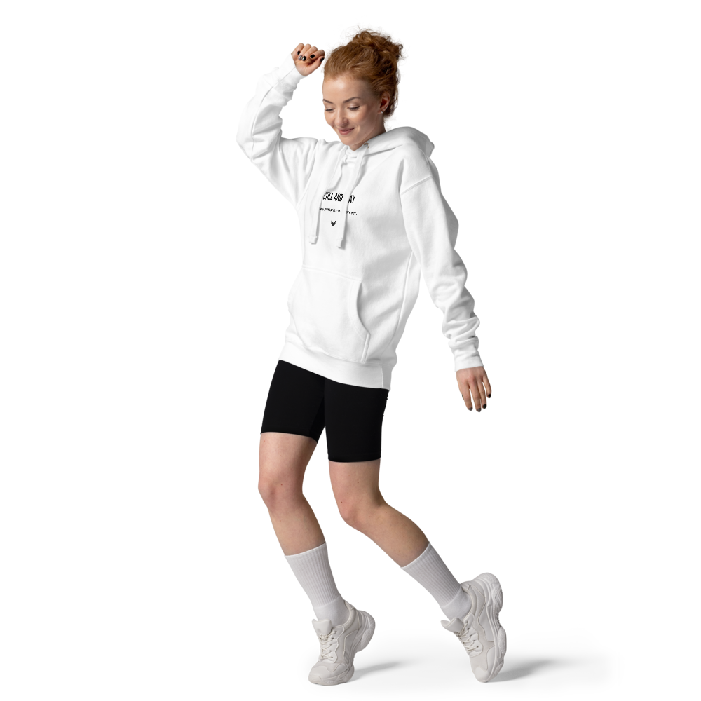 STILL AND STAY — Signature Hoodie White Edition